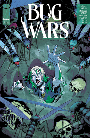 [BUG WARS #3 (OF 6) CVR A MAHMUD ASRAR & MATTHEW WILSON]