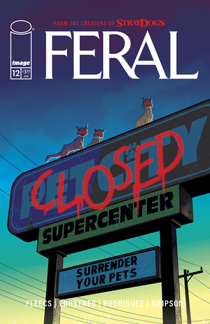 [FERAL #12 CVR A TONY FLEECS & TONE RODRIGUEZ]