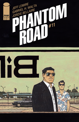 [PHANTOM ROAD #11 CVR A GABRIEL HERNANDEZ WALTA]