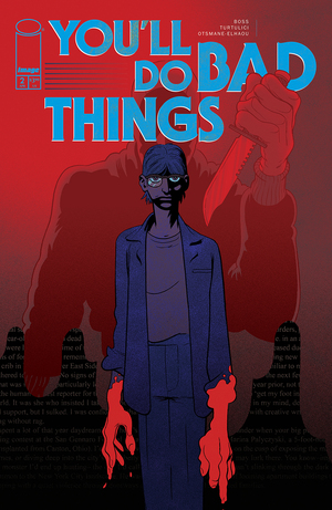 [YOULL DO BAD THINGS #2 (OF 6) CVR A TYLER BOSS]