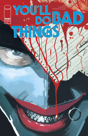 [YOULL DO BAD THINGS #2 (OF 6) CVR B ADRIANO TURTULICI VAR]