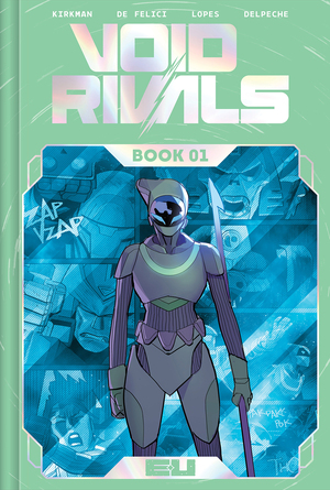 [VOID RIVALS DELUXE EDITION HC BOOK 01 DIRECT MARKET EXCLUSIVE LORENZO DE FELICI SPOT FOIL CVR]