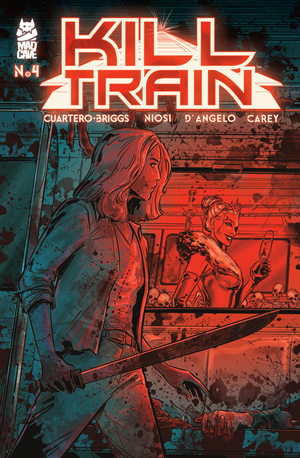 [KILL TRAIN #4 (OF 5)]