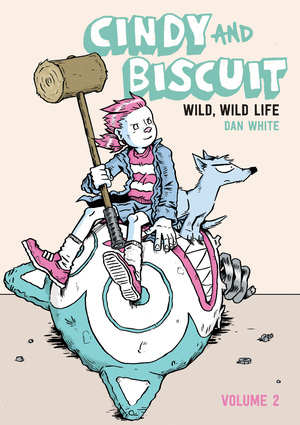 [CINDY AND BISCUIT TP VOL 02 WILD WILD LIFE]