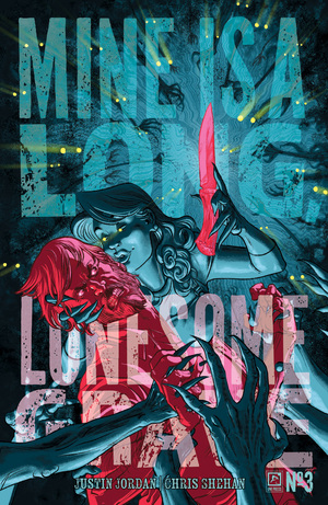 [MINE IS A LONG LONESOME GRAVE #3 (OF 4) CVR A MATHEW ROBERTS]