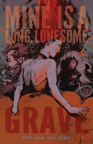 [MINE IS A LONG LONESOME GRAVE #3 (OF 4) CVR B KELSEY RAMSAY VAR]