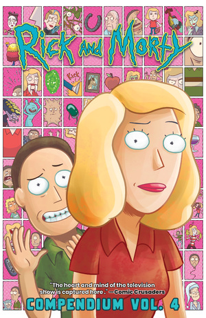 [RICK AND MORTY COMPENDIUM TP VOL 04]