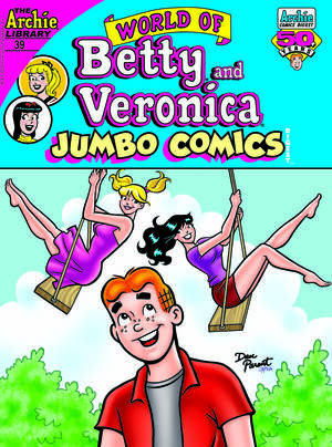 [WORLD OF BETTY & VERONICA JUMBO COMICS DIGEST #39]