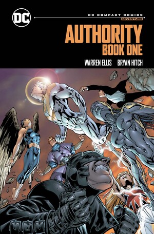 [AUTHORITY RELENTLESS TP (DC COMPACT COMICS EDITION)(MR)]