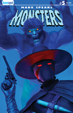 [MARK SPEARS MONSTERS #5 CVR A MARK SPEARS THE FIGHT]