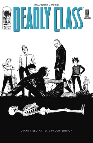 [DEADLY CLASS GIANT SIZED ARTISTS PROOF EDITION CVR A WES CRAIG]