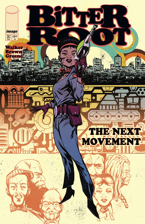 [BITTER ROOT THE NEXT MOVEMENT #3 (OF 5) CVR A SANFORD GREENE CONNECTING]