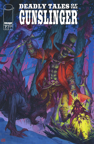 [DEADLY TALES OF THE GUNSLINGER SPAWN #7 CVR A GIANENRICO BONACORSI]