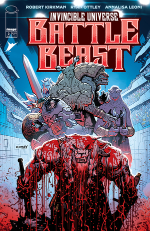 [INVINCIBLE UNIVERSE BATTLE BEAST #2 CVR A RYAN OTTLEY & ANNALISA LEONI]