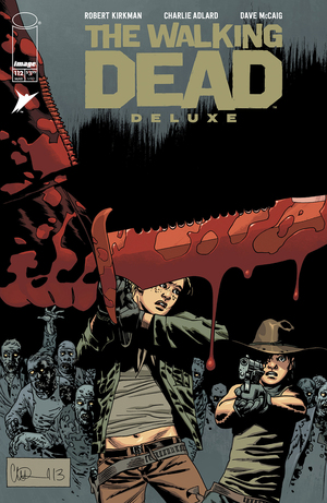 [WALKING DEAD DELUXE #112 CVR B CHARLIE ADLARD & DAVE MCCAIG VAR]