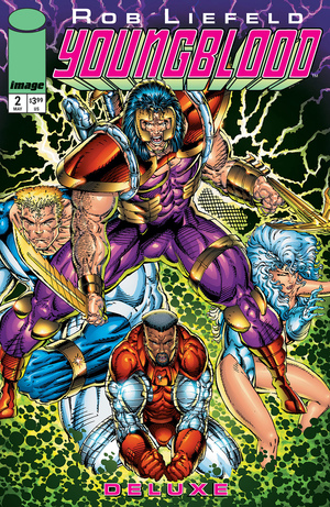 [YOUNGBLOOD DELUXE #2 CVR A ROB LIEFELD]