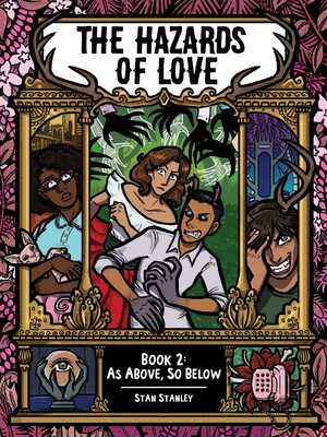 [HAZARDS OF LOVE TP BOOK 02 AS ABOVE SO BELOW]