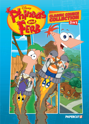 [PHINEAS & FERB CLASSIC COMICS COLLECTION 3 IN 1 TP VOL 01]