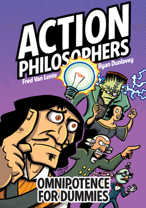 [ACTION PHILOSOPHERS OMNIPOTENCE FOR DUMMIES TP]