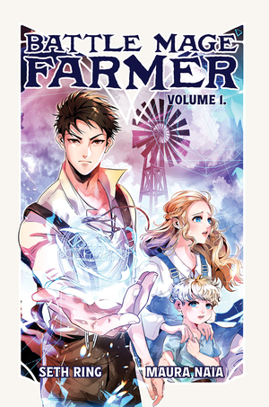 [BATTLE MAGE FARMER LIGHT NOVEL VOL 01]