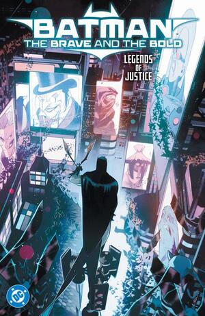 [BATMAN THE BRAVE AND THE BOLD LEGENDS OF JUSTICE TP]