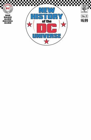 [NEW HISTORY OF THE DC UNIVERSE #2 (OF 4) CVR F BLANK CARD STOCK VAR]