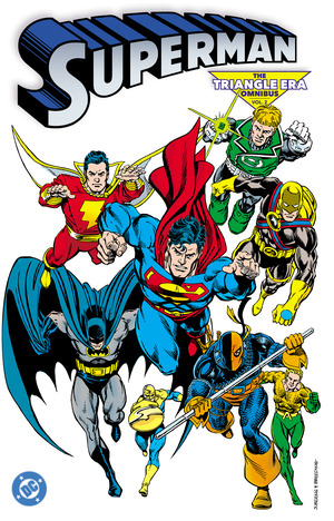 [SUPERMAN THE TRIANGLE ERA OMNIBUS HC VOL 02]