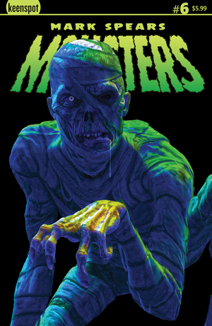 [MARK SPEARS MONSTERS #6 CVR B MARK SPEARS THE CURSED MUMMY VAR]
