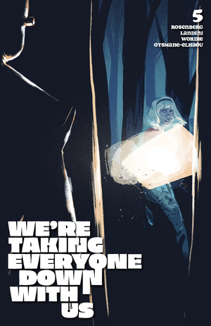[WERE TAKING EVERYONE DOWN WITH US #5 (OF 6) CVR C JACOB PHILLIPS VAR]