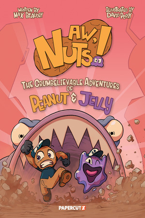 [AW NUTS THE CRUMBELIEVABLE ADVENTURES OF PEANUT & JELLY HC]