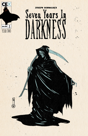 [SEVEN YEARS IN DARKNESS YEAR TWO #3 (OF 4) CVR A JOSEPH SCHMALKE CARD STOCK]