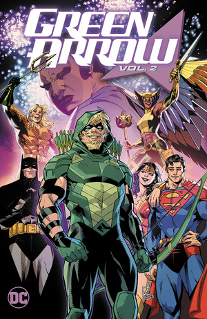 [GREEN ARROW (2023) TP VOL 02 FAMILY FIRST]