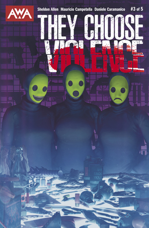 [THEY CHOOSE VIOLENCE #3 (OF 5) CVR A RAHZZAH]
