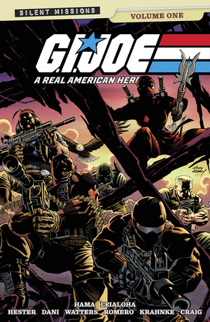 [GI JOE A REAL AMERICAN HERO THE SILENT MISSIONS TP ANDY KUBERT & LAURA MARTIN CVR]