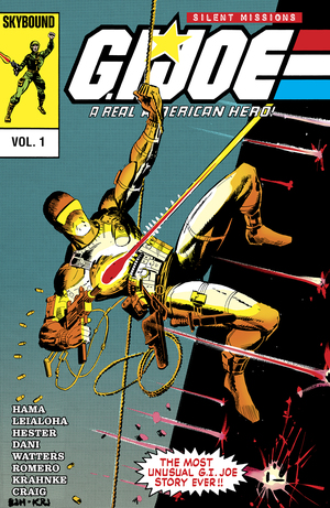 [GI JOE A REAL AMERICAN HERO THE SILENT MISSIONS TP DIRECT MARKET EXCLUSIVE ED HANNIGAN & KLAUS JANSON CVR]