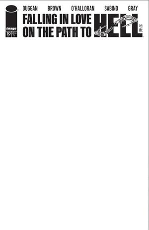 [FALLING IN LOVE ON THE PATH TO HELL #10 CVR C BLANK SKETCH VAR]