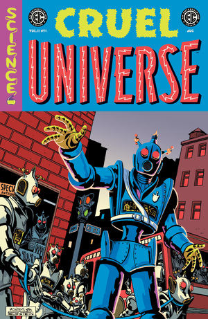 [EC CRUEL UNIVERSE 2 #1 (OF 12) CVR E INC 1:10 ALBERT MONTEYS EC HOMAGE VAR]