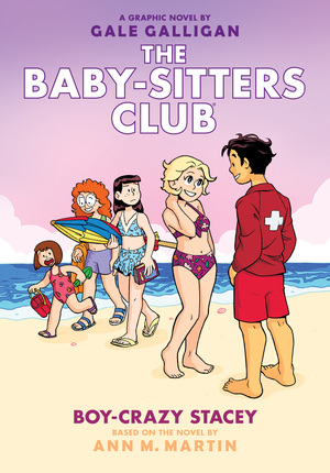 [BABY SITTERS CLUB TP VOL 07 BOY CRAZY STACEY Previously Offered thru Other Distributors]