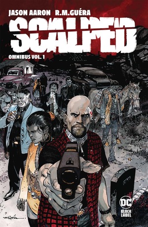 [SCALPED OMNIBUS HC VOL 01]