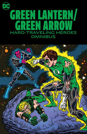 [GREEN LANTERN GREEN ARROW HARD-TRAVELING HEROES OMNIBUS HC]