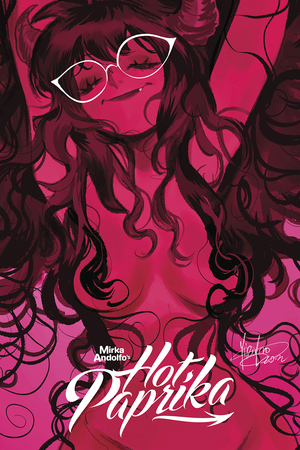 [MIRKA ANDOLFOS HOT PAPRIKA OMNIBUS HC]