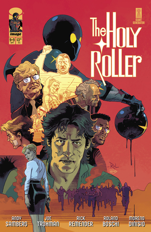 [HOLY ROLLER #9 (OF 9) CVR A ROLAND BOSCHI & MORENO DINISIO]