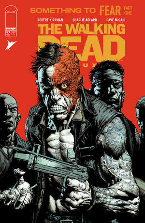 [WALKING DEAD DELUXE #97 CVR A DAVID FINCH & DAVE MCCAIG]