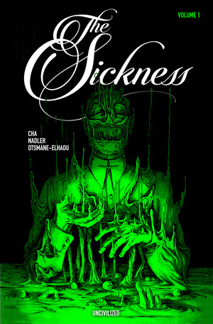 [SICKNESS TP VOL 1]