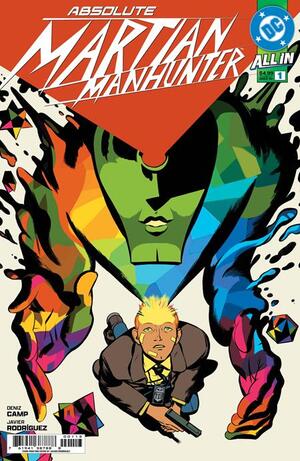 [ABSOLUTE MARTIAN MANHUNTER #1 (OF 12) Third Printing]