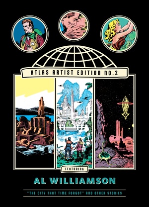 [ATLAS ARTIST EDITION NO 2 AL WILLIAMSON HC THE CITY THAT TIME FORGOT AND OTHER STORIES]