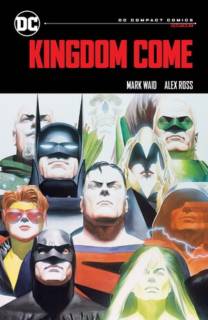 [KINGDOM COME DC COMPACT COMICS EDITION TP]