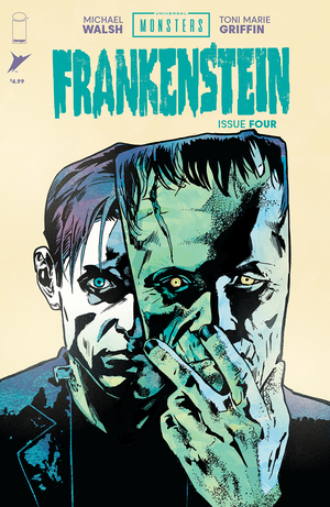 [UNIVERSAL MONSTERS FRANKENSTEIN #4 (OF 4) CVR A MICHAEL WALSH]