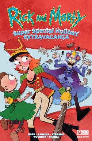 [RICK AND MORTY SUPER SPECIAL HOLIDAY EXTRAVAGANZA #1 (ONE SHOT) CVR B EMMETT HOBBES VAR]