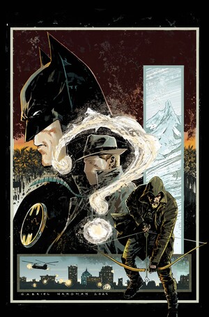 [BATMAN GREEN ARROW THE QUESTION ARCADIA #1 (OF 4) CVR A GABRIEL HARDMAN]